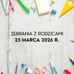 Zebrania z&nbsp;Rodzicami